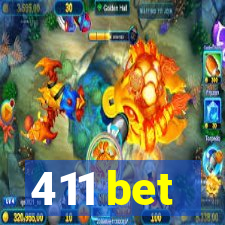 411 bet